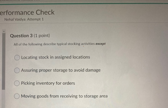 erformance Check Nehal Vaidya: Attempt 1 Question