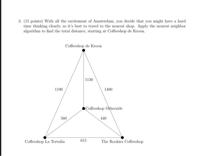 answer and working please 3. (15 points) With all