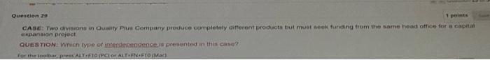 Question 29 1 points CASE: Two divisions in