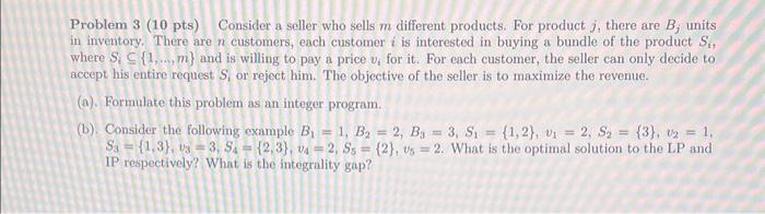 How do I do this question? Thanks! Problem 3(10