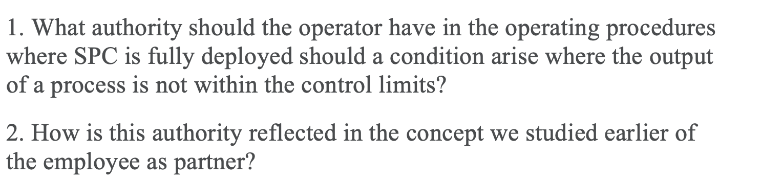 1. What authority should the operator have in the