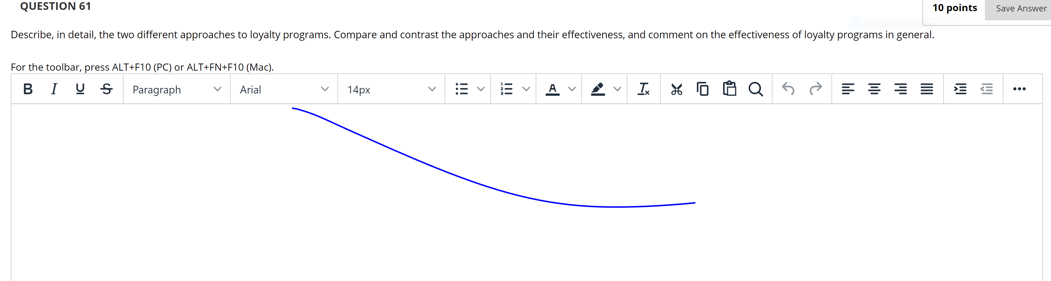 Save Answer QUESTION 61 10 points Describe, in