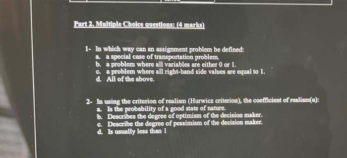 Part 2. Multiple Choice questions: (4 marks 1- In