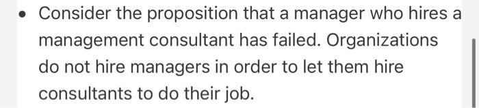 Consider the proposition that a manager who hires