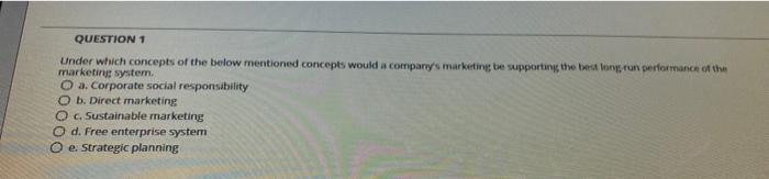 its markting QUESTION 1 Under which concepts of