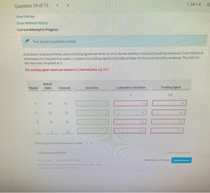please help updated pic Question 14 of 15 <