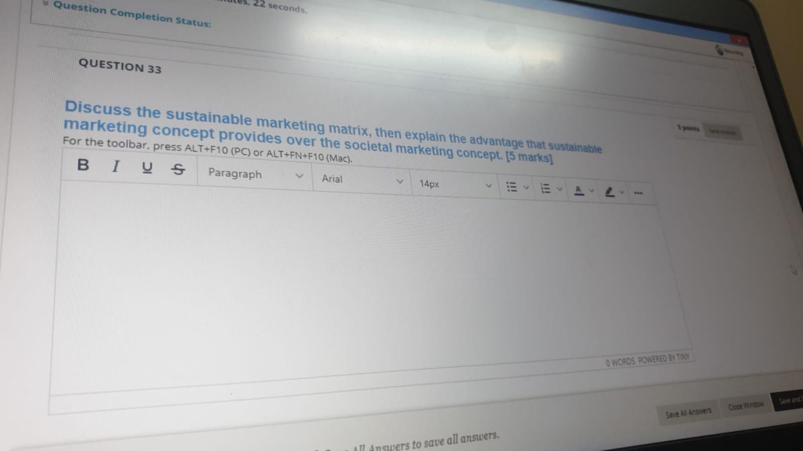 Question Completion Status: 22 seconds QUESTION
