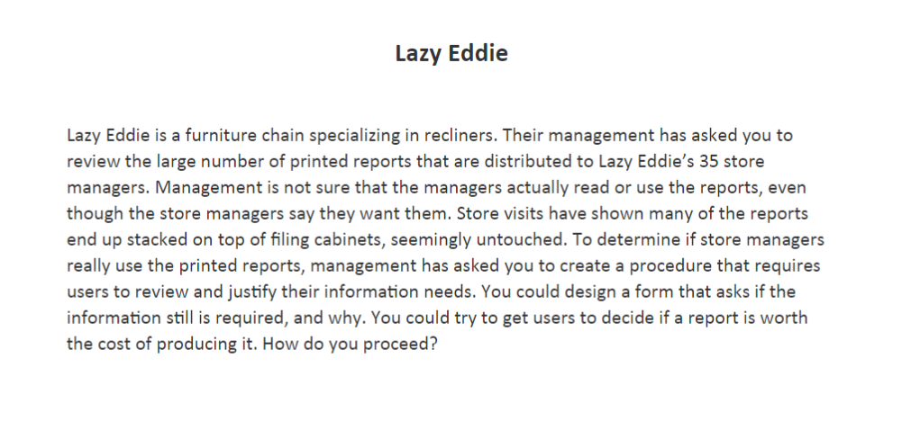 Lazy Eddie Lazy Eddie is a furniture chain
