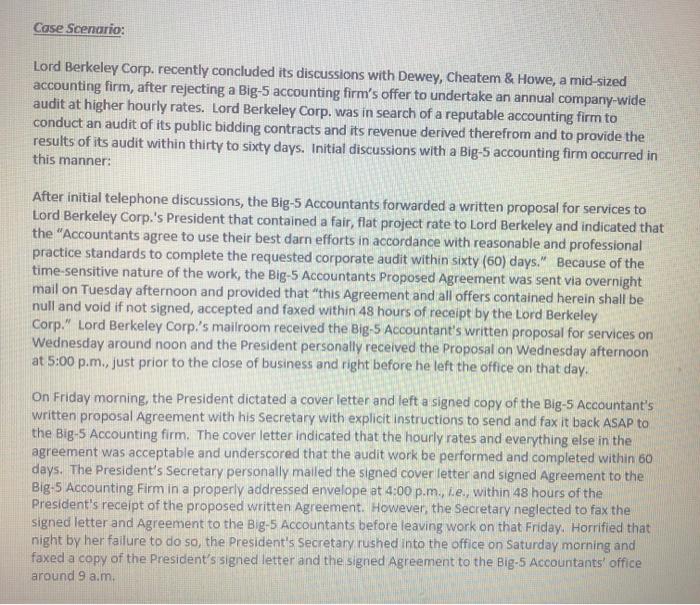 Case Scenario: Lord Berkeley Corp. recently