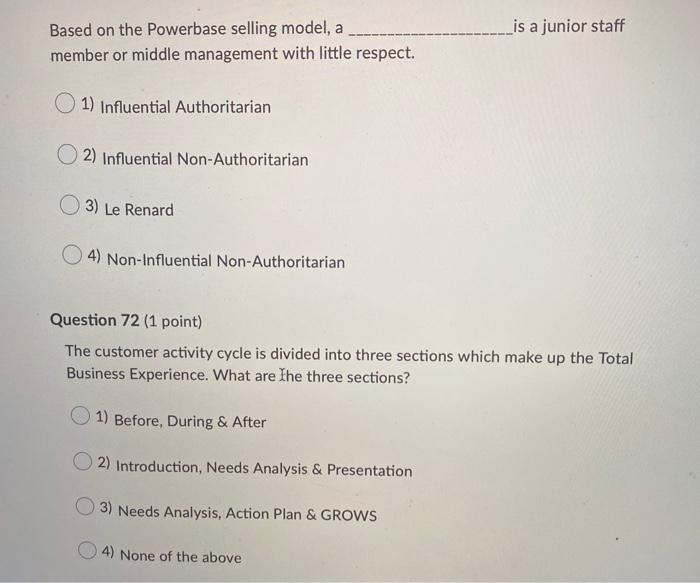 is a junior staff Based on the Powerbase selling