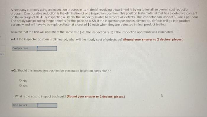 A company currently using on inspection process