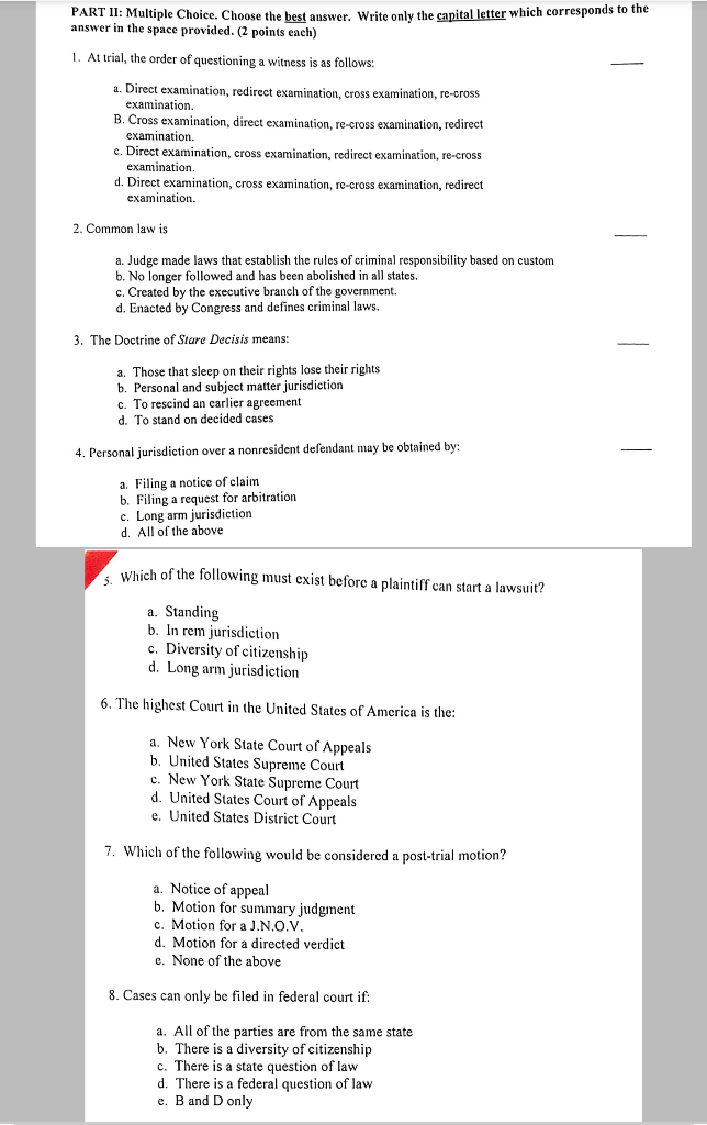 PART II: Multiple Choice. Choose the best answer.