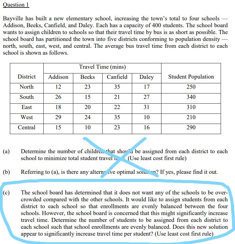 Only needs the answers for question 1 (c). Only