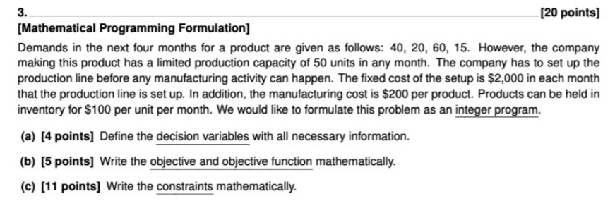 3. [20 points] [Mathematical Programming