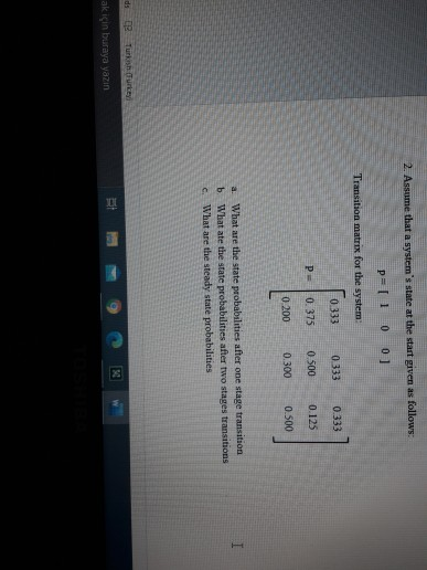 1 2. Assume that a system's state at the start