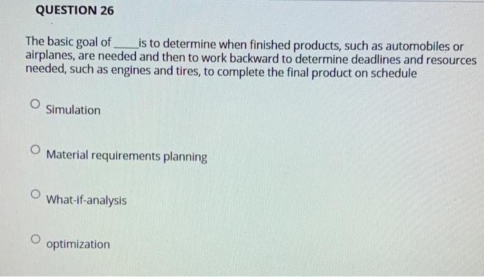 please have the correct answer QUESTION 26 The