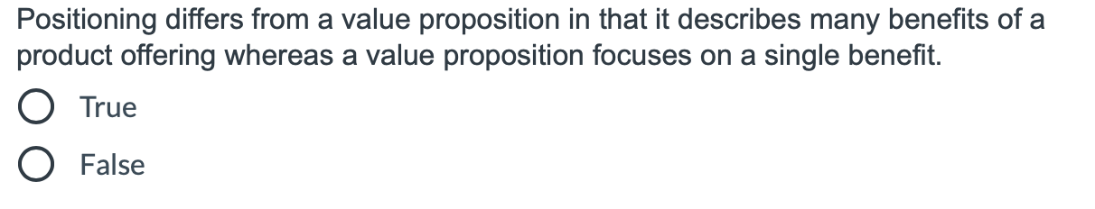Strategic (value-based) segmentation is typically