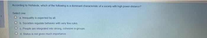 According to Hofstede, which of the following is