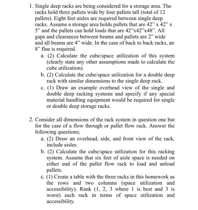 please answer both step by step 1. Single deep