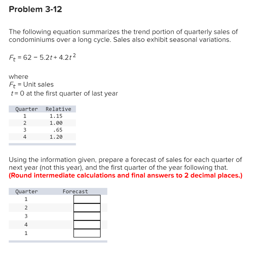Problem 3-12 The following equation summarizes