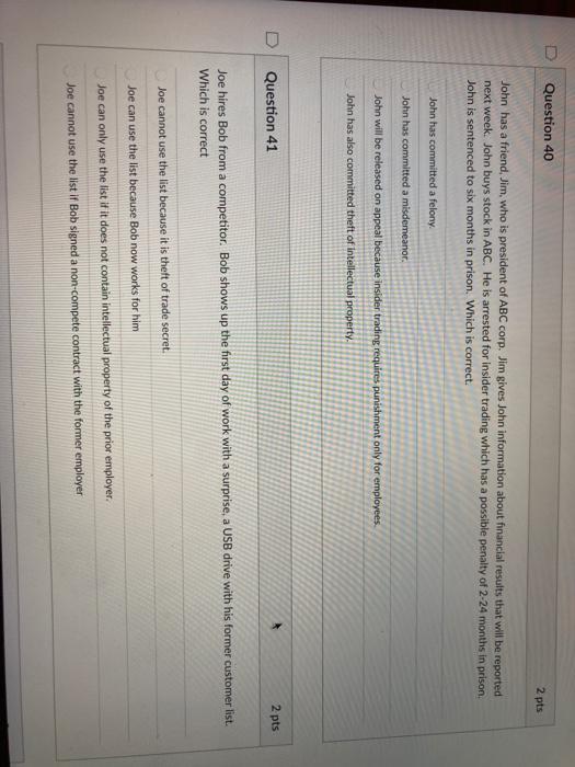 Question 40 2 pts John has a friend, Jim, who is