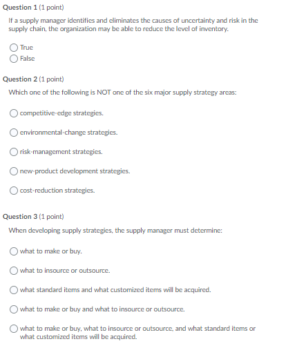 Question 1 (1 point) If a supply manager