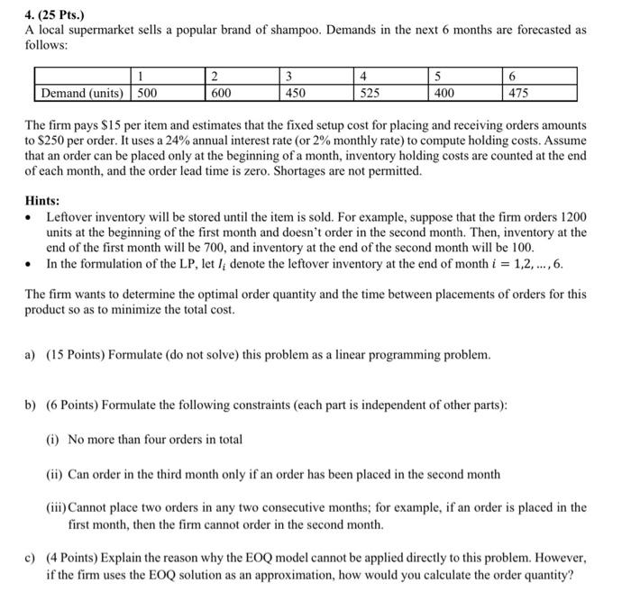 4. (25 Pts.) A local supermarket sells a popular