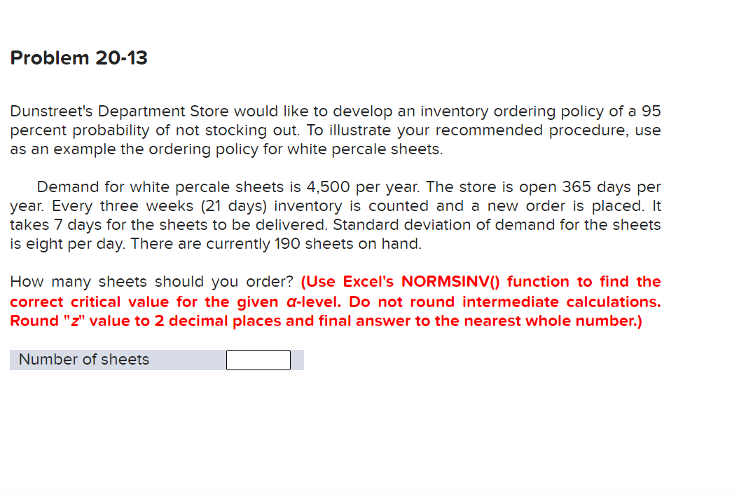 Problem 20-13 Dunstreet's Department Store would