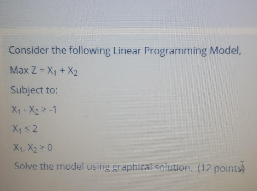 pls answer Consider the following Linear