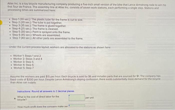 Atlas Inc. is a toy bicycle manufacturing company