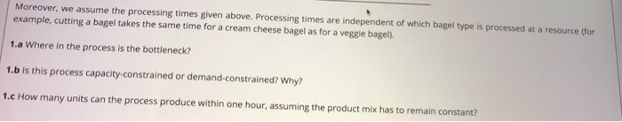 QUESTION-1 (25%): Consider a bagel store selling