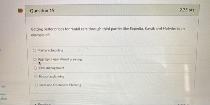 Question 19 2.75 pts Getting better prices for