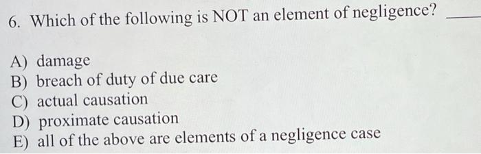 6. Which of the following is NOT an element of