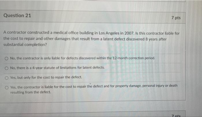 Question 21 7 pts A contractor constructed a