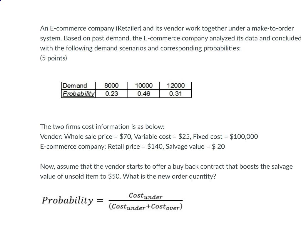 An E-commerce company (Retailer) and its vendor