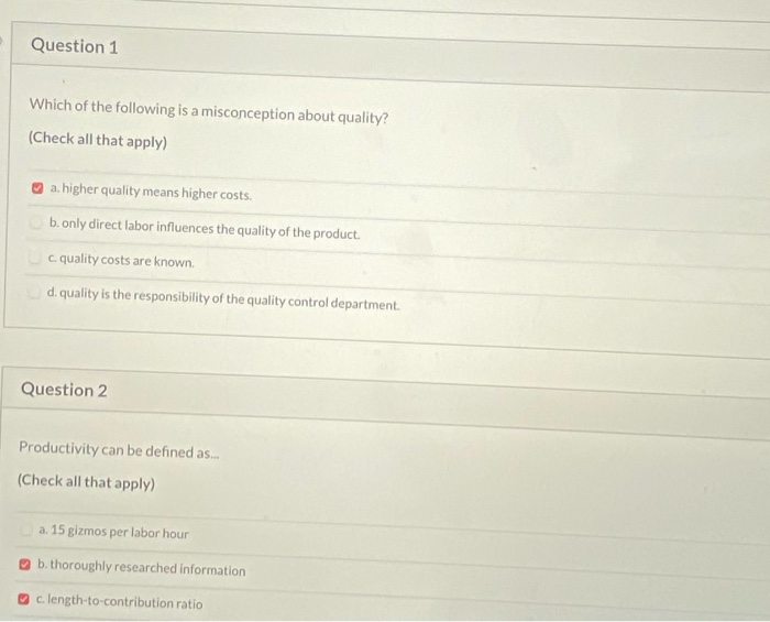 are these right? Question 1 Which of the