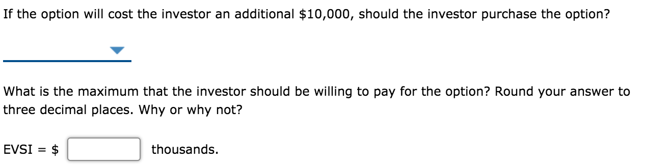 A real estate investor has the opportunity to