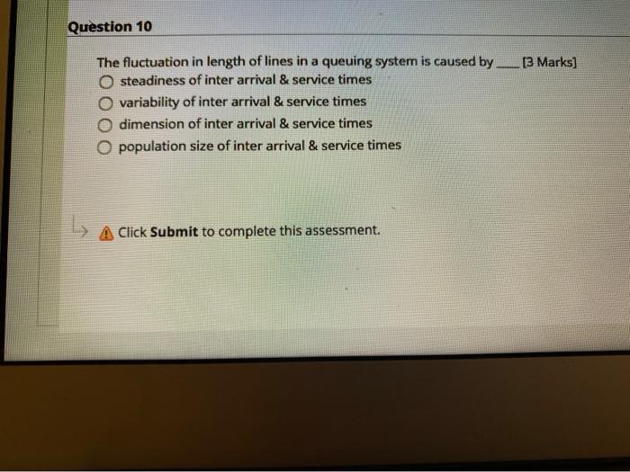 Question 10 [3 Marks] The fluctuation in length