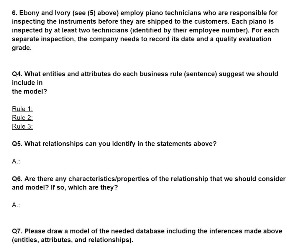 6. Ebony and Ivory (see (5) above) employ piano