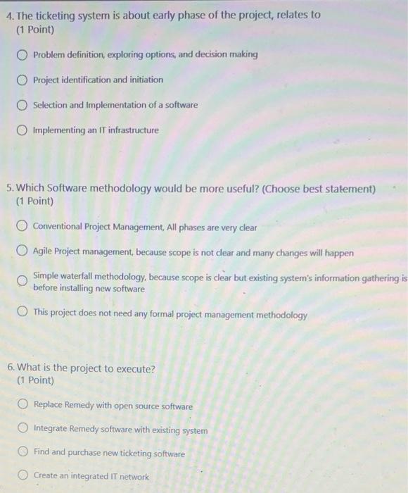 please answer below 3 questions. 4. The ticketing