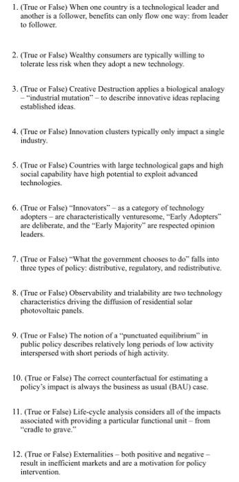 1. (True or False) When one country is a