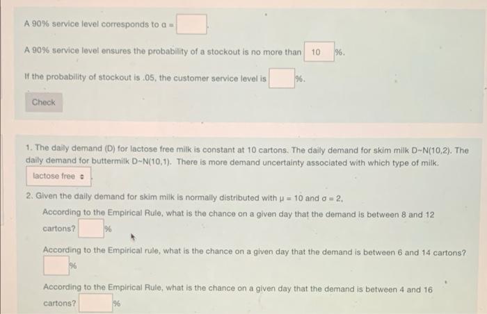 A 90% service level corresponds to a A 90%