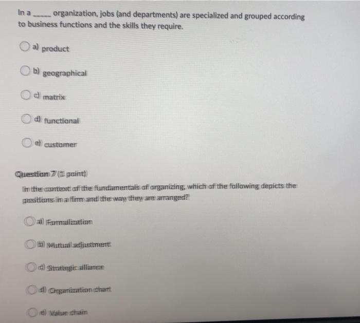 In a organization, jobs (and departments) are