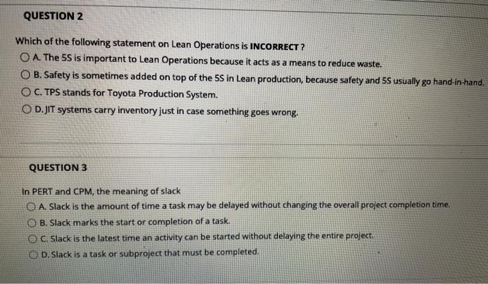 QUESTION 2 Which of the following statement on