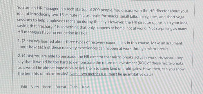 You are an HR manager in a tech startup of 200