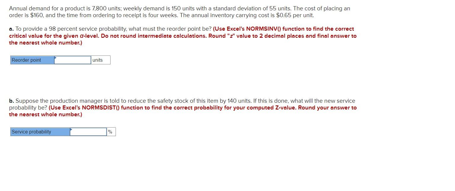 Annual demand for a product is 7,800 units;