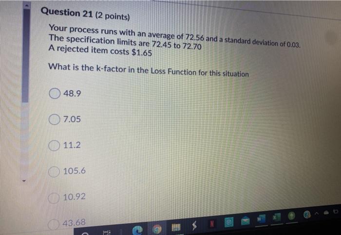 Question 21 (2 points) Your process runs with an