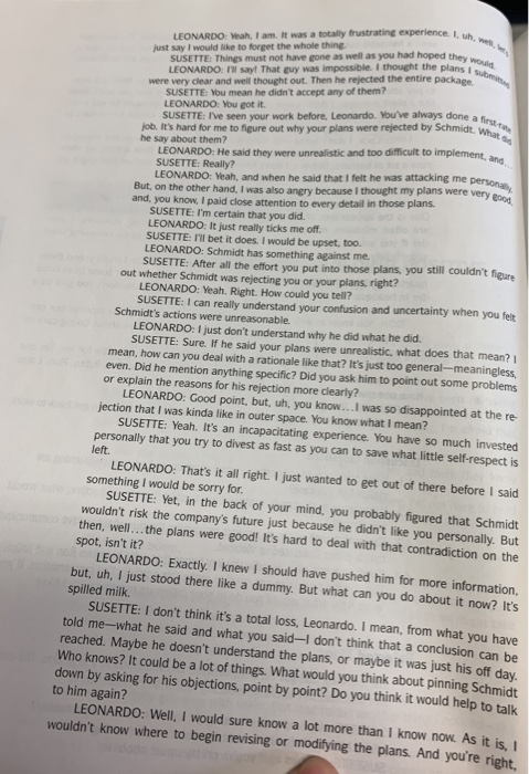 Rejected Plans he following dialogue occurred