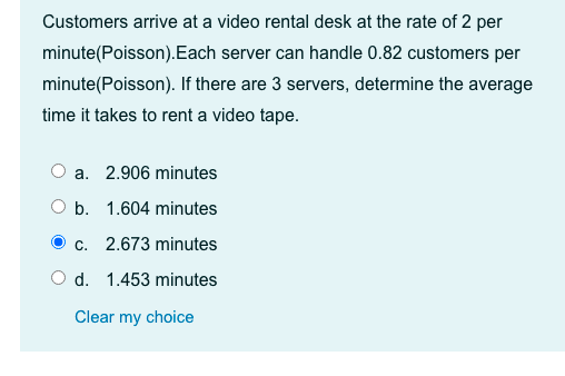 Customers arrive at a video rental desk at the