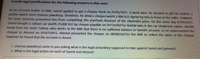 Provide legal justifications for the following